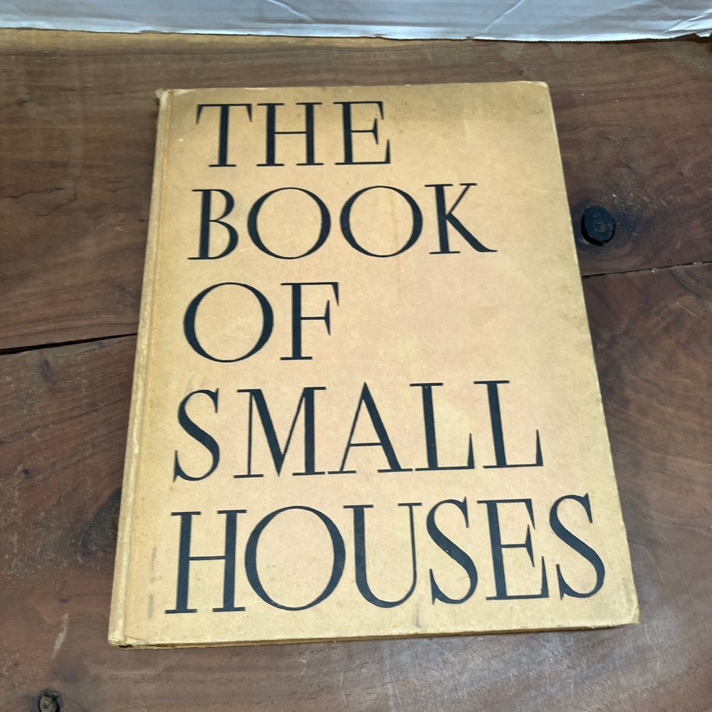 The Book of Small Houses Architectural Forum 1936 3rd Printing Home Design